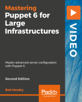 [ FreeCourseWeb ] Packt - Mastering Puppet 6 for Large Infrastructures - Second ...
