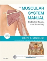 The Muscular System Manual, 4th Edition