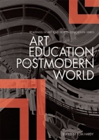 [ FreeCourseWeb ] Art Education in the Postmodern World - Collected Essays