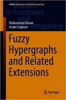 [ FreeCourseWeb ] Fuzzy Hypergraphs and Related Extensions