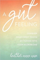 A Gut Feeling by Heather Anne Wise (.ePUB)