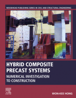 [ FreeCourseWeb ] Hybrid Composite Precast Systems- Numerical Investigation to C...