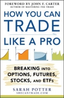 [ DevCourseWeb ] How You Can Trade Like a Pro - Breaking into Options, Futures, Stocks, and ETFs [True EPUB]