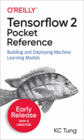 [ FreeCourseWeb ] TensorFlow 2 Pocket Reference
