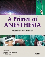 [ FreeCourseWeb ] A Primer of Anesthesia