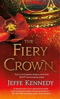 [ FreeCourseWeb ] The Fiery Crown (Forgotten Empires #2)