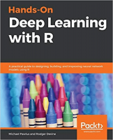 [ FreeCourseWeb ] Hands-On Deep Learning with R - A practical guide to designing...