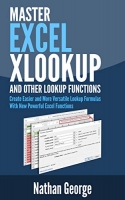 [ FreeCourseWeb ] Excel XLOOKUP and Other Lookup Functions - Create Easier and M...