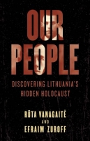 [ FreeCourseWeb ] Our People- Discovering Lithuania's Hidden Holocaust