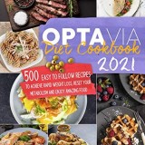 Optavia Diet Cookbook 2021