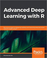 [ FreeCourseWeb ] Advanced Deep Learning with R- Become an expert at designing, ...