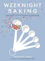Weeknight Baking: Recipes to Fit Your Schedule [NulledPremium]