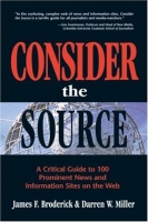 [ FreeCourseWeb ] Consider the Source; A Critical Guide to the 100 Most Prominen...