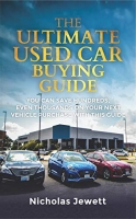 [ FreeCourseWeb ] The Ultimate Used Car Buying Guide - You Can Save Hundreds, Even Thousands on Your Next Vehicle Purchase with This Guide