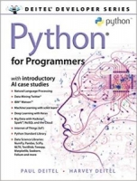 Python for Programmers: with Big Data and Artificial Intelligence Case Studies (Deitel Developer Series) 1st Edition [NulledPremium]