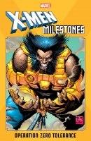 X-Men Milestones - Operation Zero Tolerance (2020) (Digital) (Kileko-Empire).cbz [ettv] (- Nem -)
