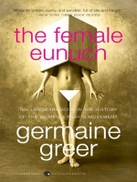 [ FreeCourseWeb ] The Female Eunuch