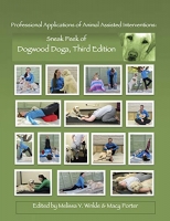 [ DevCourseWeb ] Professional Applications of Animal Assisted Interventions - Sneak Peek of Dogwood Doga - Third Edition