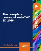 [ FreeCourseWeb ] Packt - The complete course of AutoCAD 3D 2016