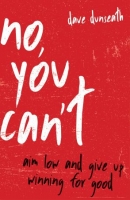 [ DevCourseWeb ] No, You Can't - Aim Low and Give Up Winning for Good