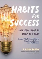 Habits for Success by G. Brian Benson (.epub)