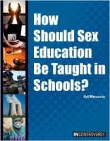 How Should Sex Education Be Taught in Schools?