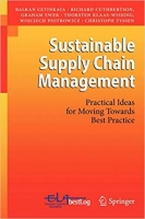 [ FreeCourseWeb ] Sustainable Supply Chain Management- Practical Ideas for Moving Towards Best Practice