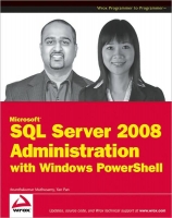 Microsoft SQL Server 2008 Administration with Windows PowerShell~tqw~ darksiderg