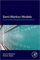 [ FreeCourseWeb ] Semi-Markov Models- Control of Restorable Systems with Latent ...