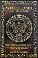 [ FreeCourseWeb ] Witchcraft for Beginners - A Complete Guide for Modern Witches...