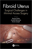 [ DevCourseWeb ] Fibroid Uterus - Surgical Challenges in Minimal Access Surgery