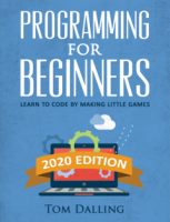 [ FreeCourseWeb ] Programming for Beginners - Learn to Code by Making Little Gam...