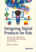 [ DevCourseWeb ] Designing Digital Products for Kids - Deliver User Experiences ...