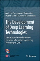 [ FreeCourseWeb ] The Development of Deep Learning Technologies - Research on the Development of Electronic Information Engineering Technol