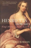 [ FreeCourseWeb ] Henrietta Howard - King's Mistress, Queen's Servant