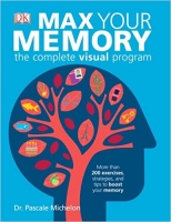 Max Your Memory: The Complete Visual Program