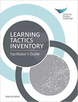 Learning Tactics Inventory: Facilitator’s Guide