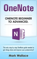 [ FreeCourseWeb ] OneNote Beginner to Advanced - The Only Step by Step OneNote G...