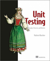 Unit Testing Principles, Practices, and Patterns [Final Version] [NulledPremium]