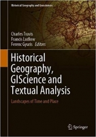 [ FreeCourseWeb ] Historical Geography, GIScience and Textual Analysis- Landscapes of Time and Place