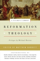 [ FreeCourseWeb ] Reformation Theology- A Systematic Summary