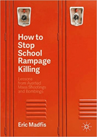 [ FreeCourseWeb ] How to Stop School Rampage Killing - Lessons from Averted Mass...
