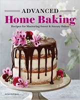 [ FreeCourseWeb ] Advanced Home Baking - Recipes for Mastering Sweet and Savory ...