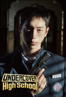 Undercover High School (Korean: 언더커버 하이스쿨) - 2025 S01-E09