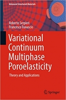 [ FreeCourseWeb ] Variational Continuum Multiphase Poroelasticity- Theory and Ap...