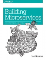 [ DevCourseWeb ] Building Microservices - Designing Fine-Grained Systems [True PDF]