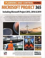 [ DevCourseWeb ] Planning and Control Using Microsoft Project 365 - Including Microsoft Project 2013, 2016 and 2019