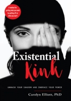 [ FreeCourseWeb ] Existential Kink- Unmask Your Shadow and Embrace Your Power