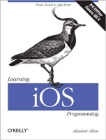 Learning iOS Programming: From Xcode to App Store, 3rd Edition