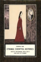 [ FreeCourseWeb ] Strange Eventful Histories- Identity, Performance, and Xu Wei'...
